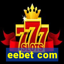 eebet com