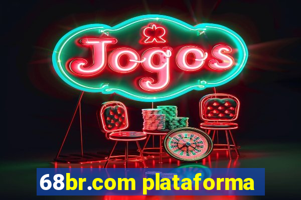 68br.com plataforma