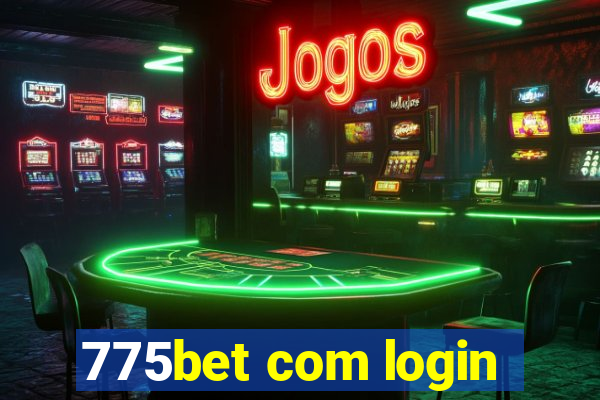 775bet com login