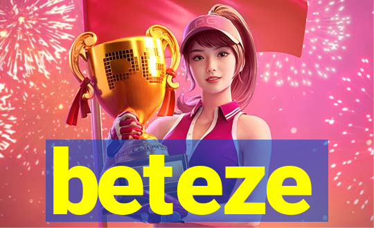 beteze