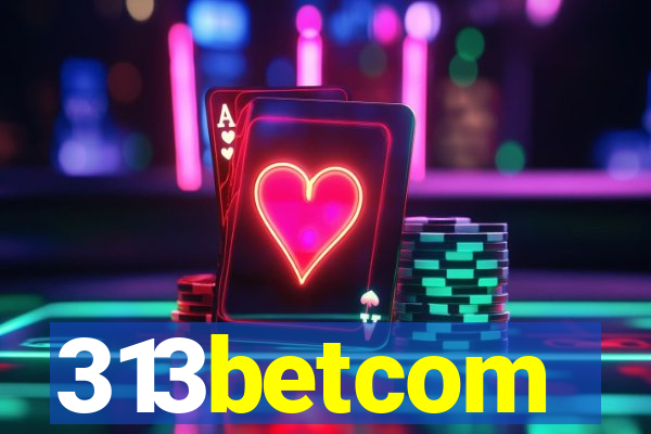 313betcom