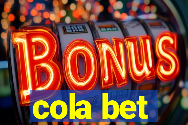cola bet