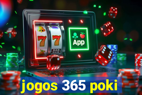 jogos 365 poki