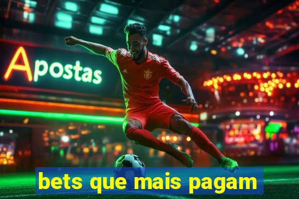 bets que mais pagam