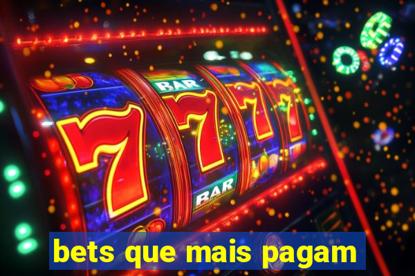 bets que mais pagam