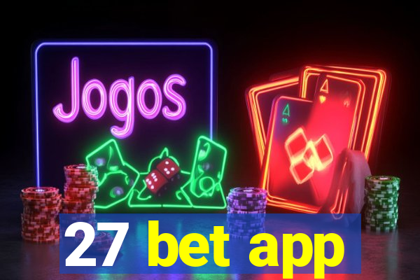 27 bet app