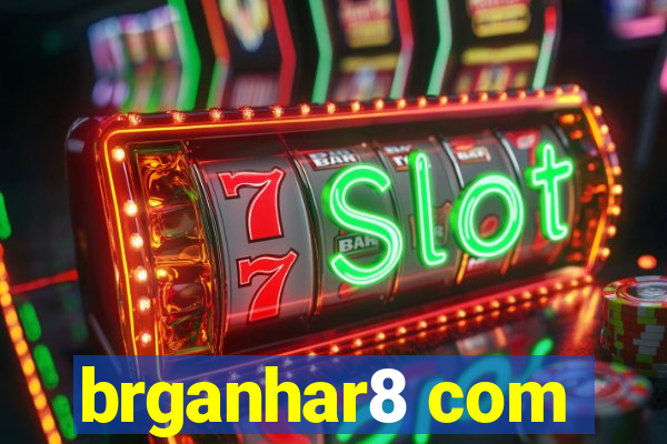 brganhar8 com