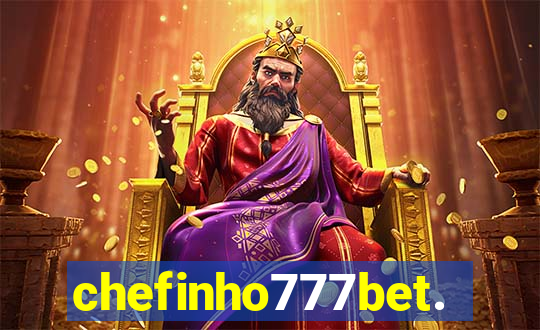 chefinho777bet.com