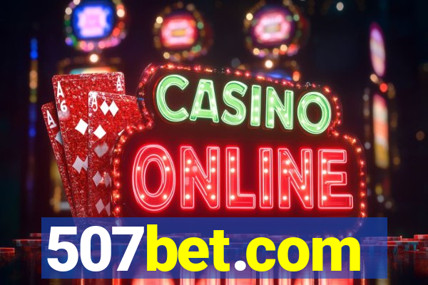 507bet.com