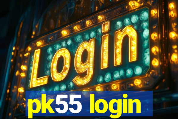 pk55 login