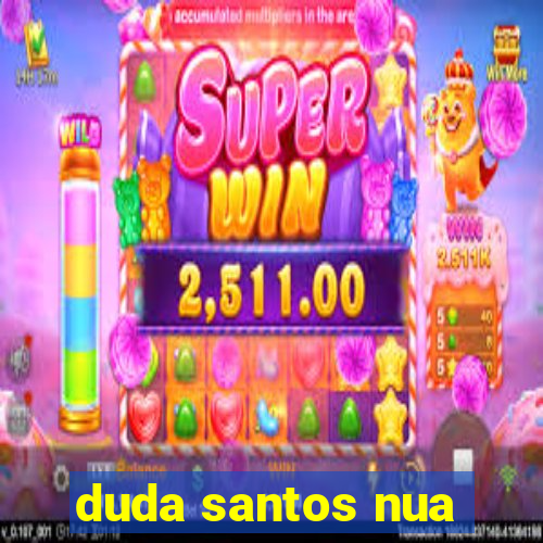 duda santos nua