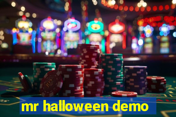 mr halloween demo
