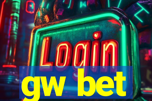 gw bet