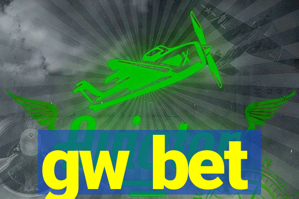 gw bet