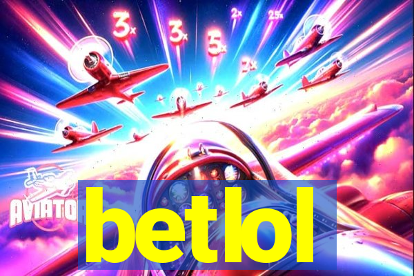 betlol