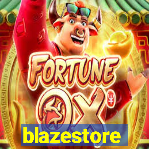 blazestore
