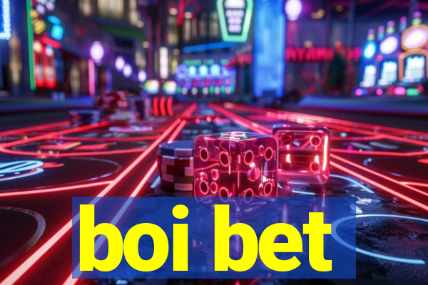 boi bet