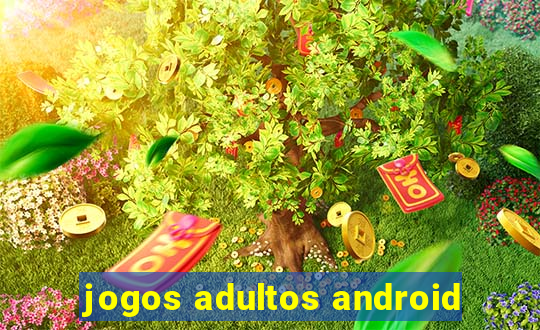 jogos adultos android