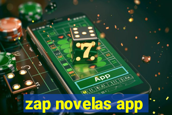 zap novelas app