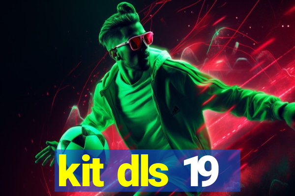kit dls 19