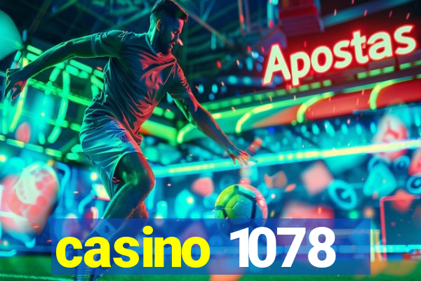 casino 1078