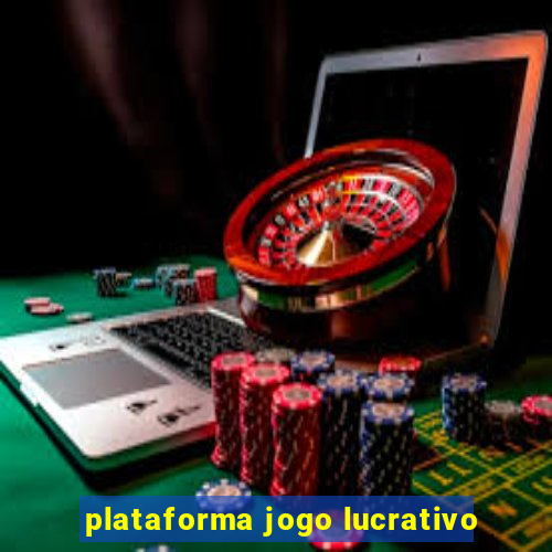 plataforma jogo lucrativo