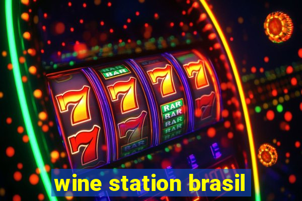 wine station brasil