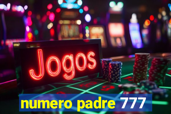 numero padre 777
