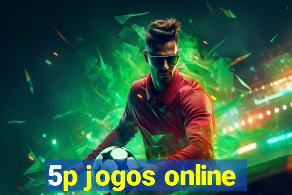 5p jogos online