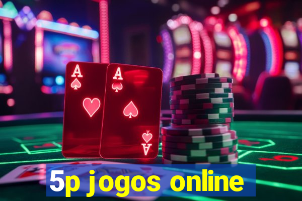 5p jogos online