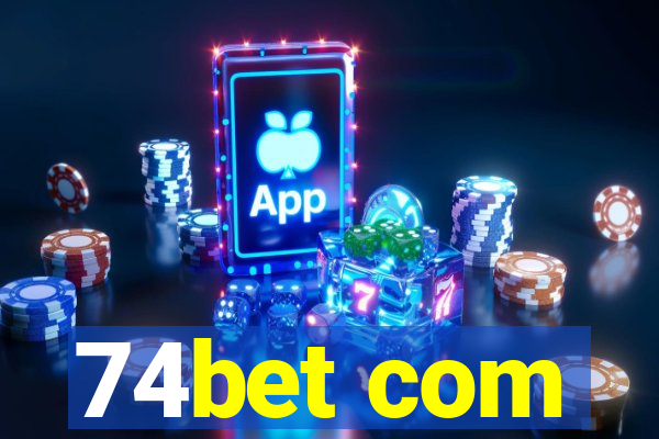 74bet com