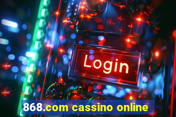 868.com cassino online