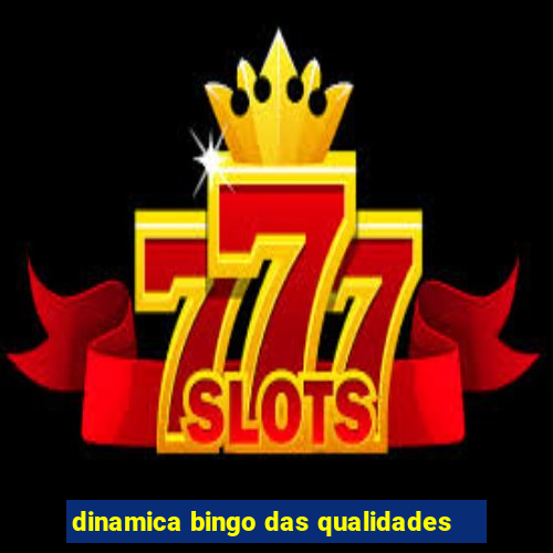 dinamica bingo das qualidades