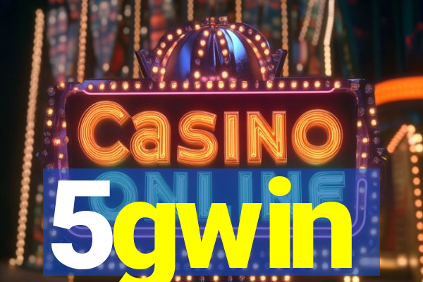 5gwin