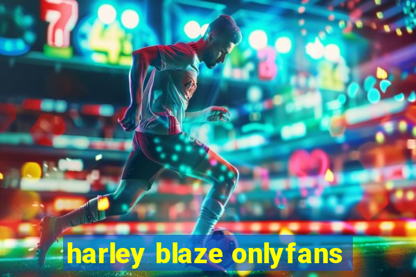 harley blaze onlyfans