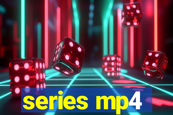 series mp4