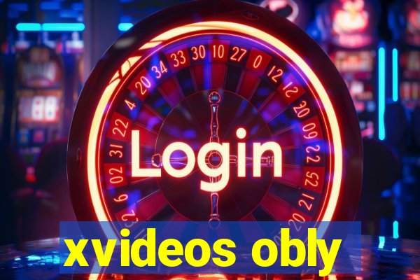 xvideos obly