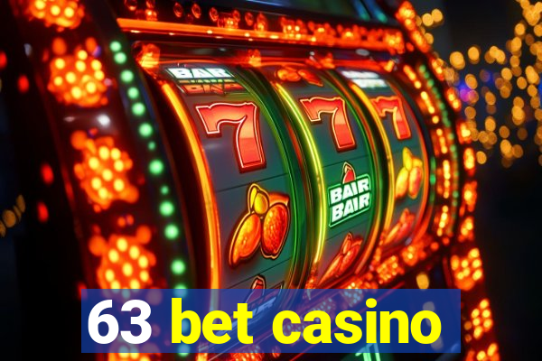 63 bet casino
