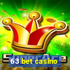 63 bet casino
