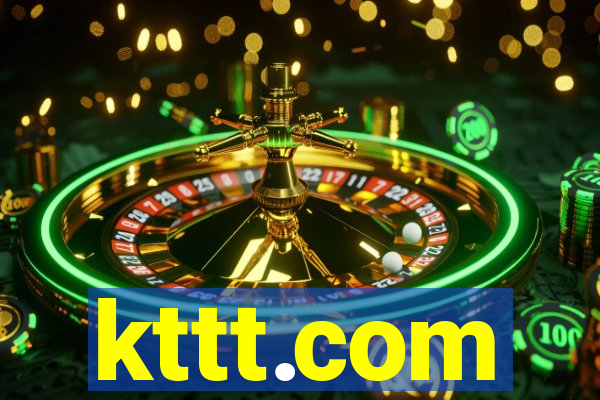 kttt.com