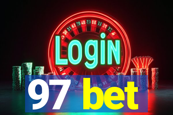 97 bet