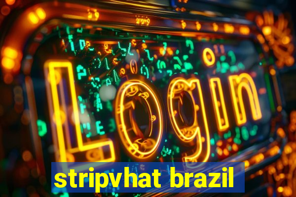 stripvhat brazil