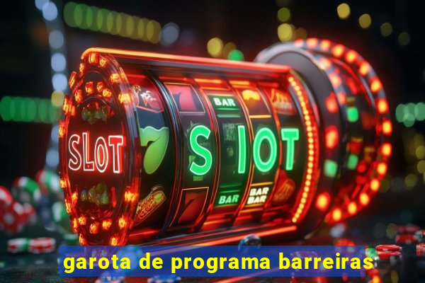 garota de programa barreiras