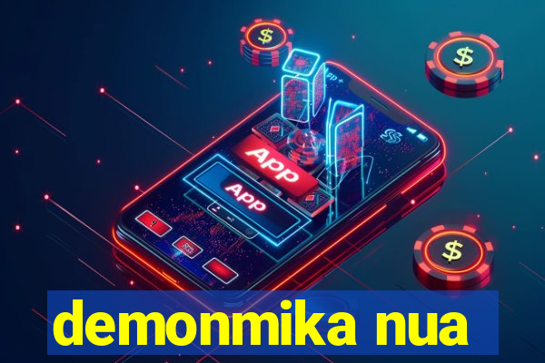 demonmika nua