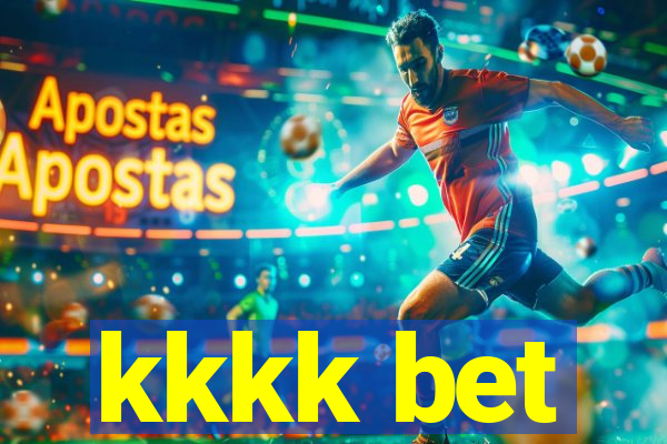 kkkk bet