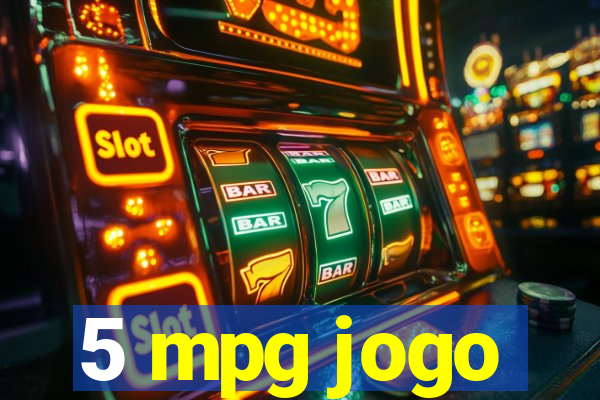 5 mpg jogo