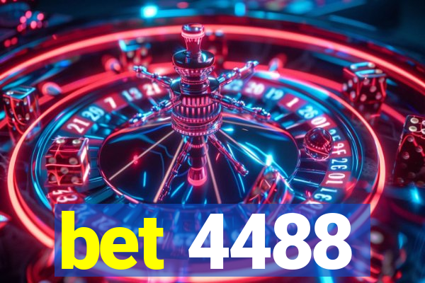 bet 4488