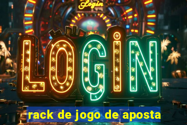 rack de jogo de aposta