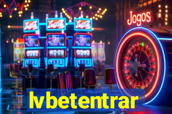 lvbetentrar