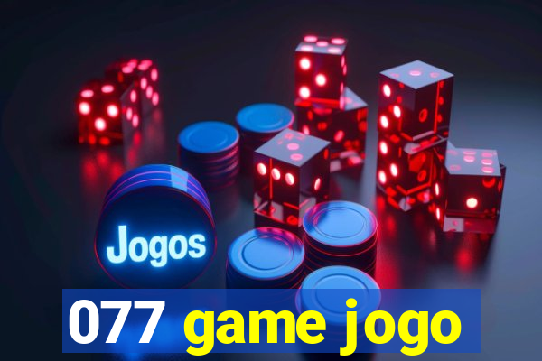 077 game jogo
